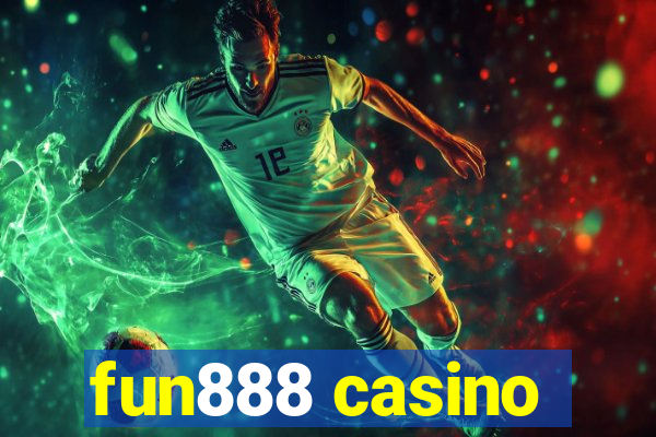 fun888 casino